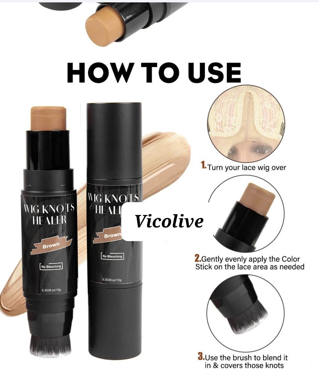 Vicolive Brush Lace Tint Stick / No bleaching Needed